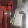 Hard Tooling 37.5 super duplex
